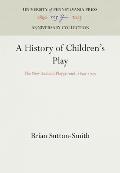 History Of Childrens Play The New Zealan