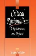 Critical Rationalism A Restatement & Def