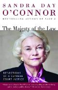 Majesty of the Law Reflections of a Supreme Court Justice