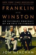 Franklin & Winston An Intimate Portrait of an Epic Friendship