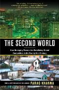 Second World How Emerging Powers Are Redefining Global Competition in the Twenty First Century