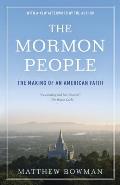 Mormon People The Making of an American Faith