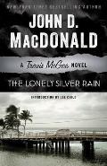Lonely Silver Rain A Travis McGee Novel