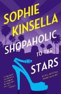 Shopaholic to the Stars A Novel
