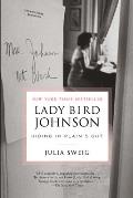 Lady Bird Johnson Hiding in Plain Sight