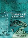 Thunder and Lightning: Weather Past, Present, Future