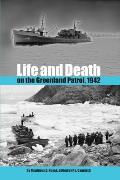 Life & Death on the Greenland Patrol 1942