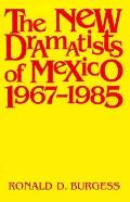 New Dramatists of Mexico