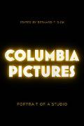 Columbia Pictures: Portrait of a Studio