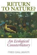 Return to Nature?: An Ecological Counterhistory