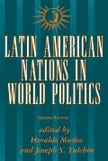 Latin American Nations In World Politics