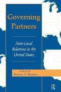 Governing Partners State Local Relations in the U S