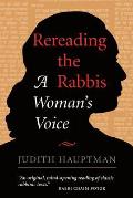 Rereading The Rabbis A Womans Voice