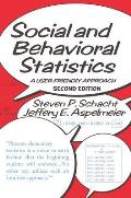 Social and Behavioral Statistics: A User-Friendly Approach