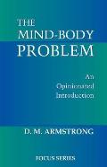 The Mind-body Problem: An Opinionated Introduction