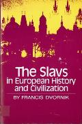 Slavs in European History & Civilization