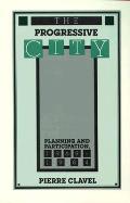 The Progressive City: Planning and Participation, 1969-1984
