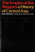 Empire Of The Steppes A History Of Central Asia