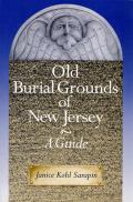 Old Burial Grounds of New Jersey