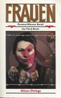 Frauen German Women Recall the Third Reich