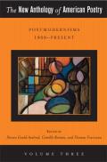 The New Anthology of American Poetry: Postmodernisms 1950-Present Volume 3