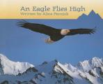 Ready Readers, Stage 3, Book 36, an Eagle Flies High, Single Copy