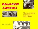Roadside America The Automobile In Design & Culture