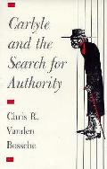 Carlyle & The Search For Authority