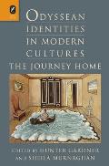 Odyssean Identities in Modern Cultures The Journey Home