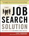 Job Search Solution The Ultimate System for Finding a Great Job Now 2nd Edition