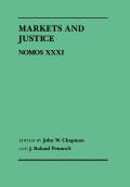 Markets and Justice: Nomos XXXI