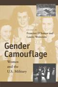 Gender Camouflage: Women and the U.S. Military