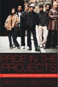 Pride In The Projects Teens Building Identities In Urban Contexts