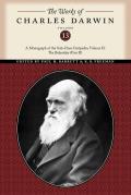 Works of Charles Darwin Volume 13 A Monograph of the Sub Class Cirripedia Volume II The Balanidae Part Two
