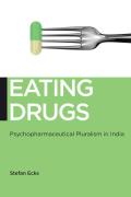 Eating Drugs: Psychopharmaceutical Pluralism in India