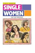 Single Women: On the Margins?