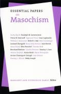Essential Papers on Masochism