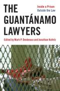 Guantanamo Lawyers Inside A Prison Outsi