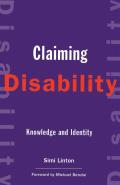 Claiming Disability: Knowledge and Identity