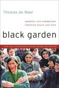 Black Garden: Armenia and Azerbaijan Through Peace and War