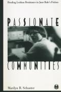 Passionate Communities: Reading Lesbian Resistance in Jane Rule's Fiction
