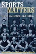 Sports Matters Race Recreation & Culture