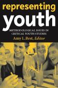 Representing Youth: Methodological Issues in Critical Youth Studies