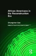 African Americans in the Reconstruction Era