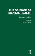 Stress and the Brain: The Science of Mental Health