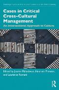 Cases in Critical Cross-Cultural Management: An Intersectional Approach to Culture