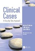 Clinical Cases: A Step-By-Step Approach