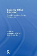 Exploring Gifted Education: Australian and New Zealand Perspectives