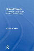 Braided Threads: A Historical Overview of the American Nonprofit Sector