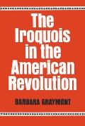 The Iroquois in the American Revolution